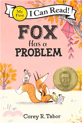 Fox Has a Problem (2024 Theodor Seuss Geisel Award Winner)