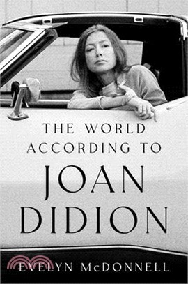 The World According to Joan Didion