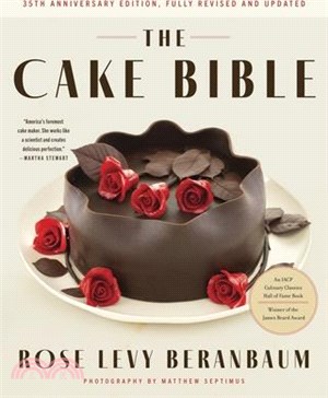 The Cake Bible, 35th Anniversary Edition