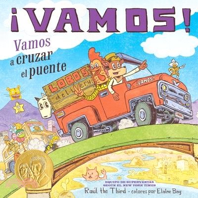 ¡Vamos! Vamos a Cruzar El Puente: ¡Vamos! Let's Cross the Bridge (Spanish Edition)