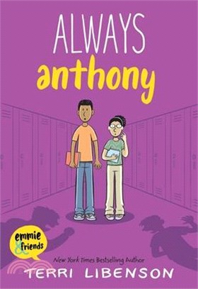 Always Anthony (Emmie & Friends 8)(graphic novel)