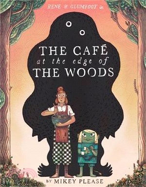 The Café at the Edge of the Woods