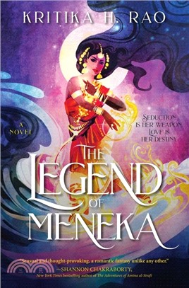 The Legend of Meneka：A Novel