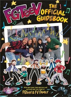 Fgteev: The Official Guidebook