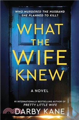 What the Wife Knew：A Novel