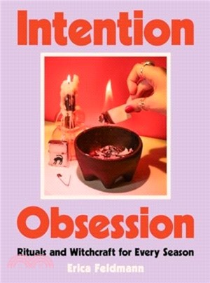 Intention Obsession：Rituals and Witchcraft for Every Season