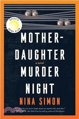 Mother-Daughter Murder Night：A Novel