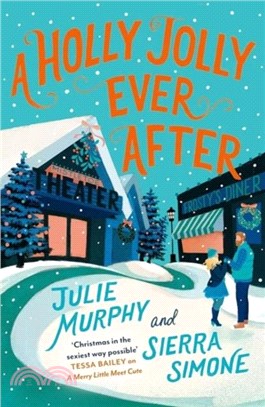 A Holly Jolly Ever After：A Christmas Notch Novel