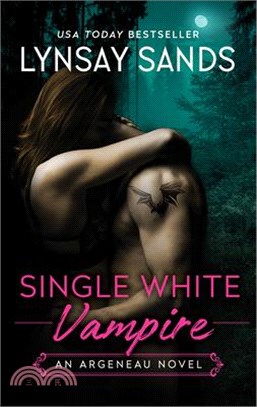 Single White Vampire: An Argeneau Novel