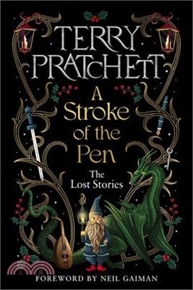 A Stroke of the Pen: The Lost Stories