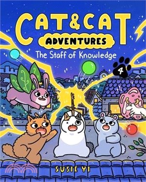 Cat & Cat Adventures: The Staff of Knowledge (Book 4)(graphic novel)