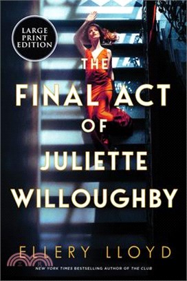 The Final Act of Juliette Willoughby