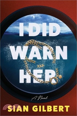 I Did Warn Her