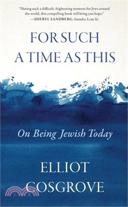 For Such a Time as This: On Being Jewish Today