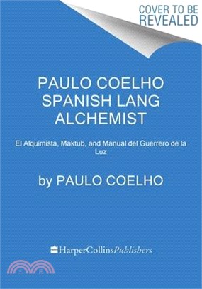 Paulo Coelho Spanish Lang Alchemist Box Set: El Alquimista, Maktub, and Manual del Guerrero de la Luz