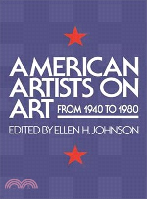 American artists on art from 1940 to 1980 /