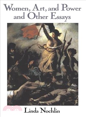 Women, Art, and Power ─ And Other Essays