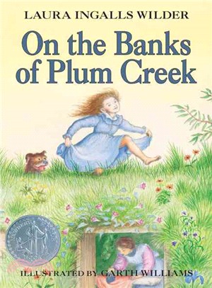 On the banks of Plum Creek /