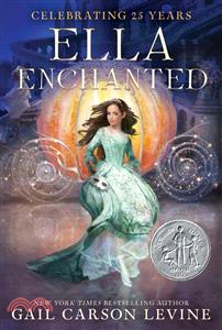 Ella Enchanted : A Newbery Honor Award Winner