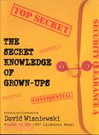 The Secret Knowledge of Grown-Ups