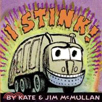 I Stink!