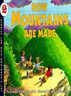 How mountains are made /