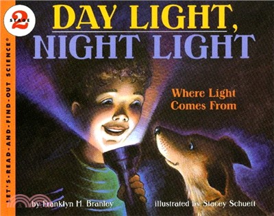 Day light, night light :where light comes from /