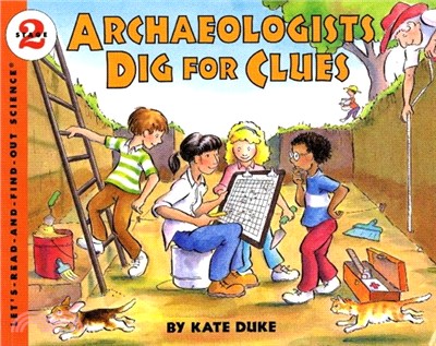 Archaeologists dig for clues /