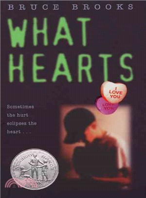 What Hearts ─ A Laura Geringer Book