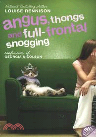 Angus, Thongs and Full-Frontal Snogging : Confessions of Georgia Nicolson | 拾書所