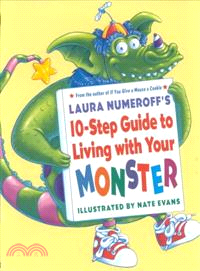 Laura Numeroff's 10-step Guide to Living With Your Monster