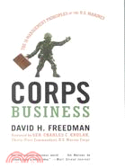 Corps Business ─ The 30 Management Principles of the U.S. Marines