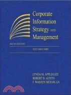 Corporate Information Strategy and Management: Text and Cases