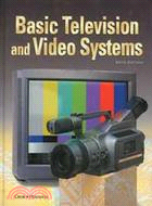 BASIC TELEVISION AND VIDEO SYSTEMS 6/E