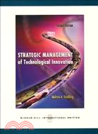 Strategic Management of Technological Innovation