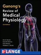 Ganong'w review of medical physiology / William F. Ganong.