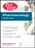 Pharmacology PreTest Self-Assessment and Review (IE)