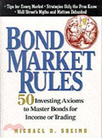 BOND MARKET RULES