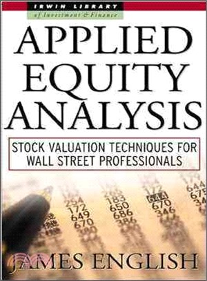Applied Equity Analysis ― Stock Valuation Techniques for Wall Street Professionals