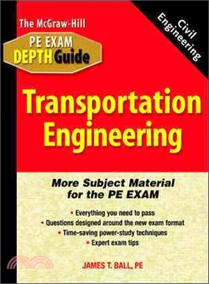 The McGraw-Hill Civil Engineering Pe Exam Depth Guide: Transportation Engineering