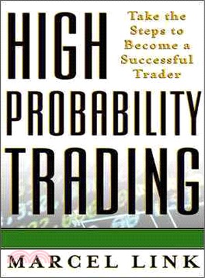 High-Probability Trading—Take the Steps to Become a Successful Trader