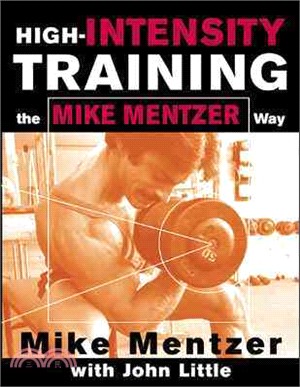 High-Intensity Training ─ The Mike Mentzer Way