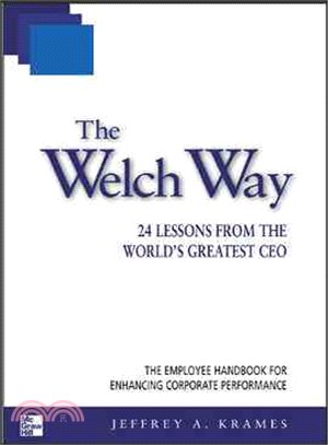 The Welch Way—24 Lessons from the World\
