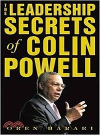 LEADERSHIP SECRETS OF COLIN POWELL