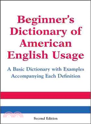 BEGINNER'S DICTIONARY OF ANERICAN ENGLISH USAGE