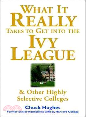 What It Really Takes to Get into the Ivy League & Other Highly Selective Colleges