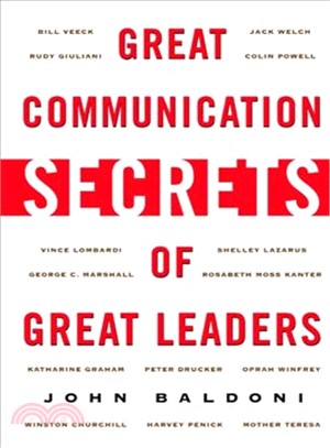 Great Communications Secrets of Great Leaders