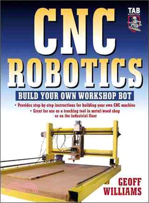 CNC Robotics—Build Your Own Workshop Bot