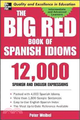 The Big Red Book of Spanish Idioms—4000 Idiomatic Expressions