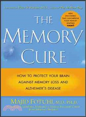 The Memory Cure ─ How to Protect Your Brain Against Memory Loss and Alzheimer's Disease